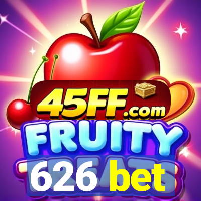 626 bet